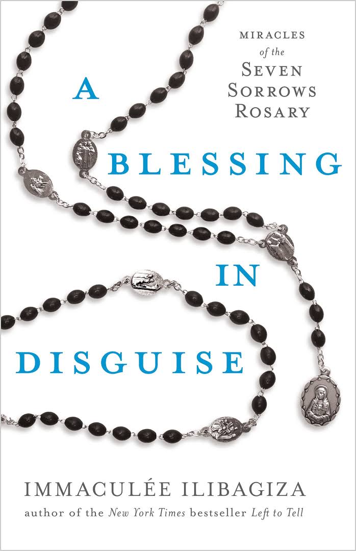 A Blessing in Disguise by Immaculee Ilibagiza- paperback