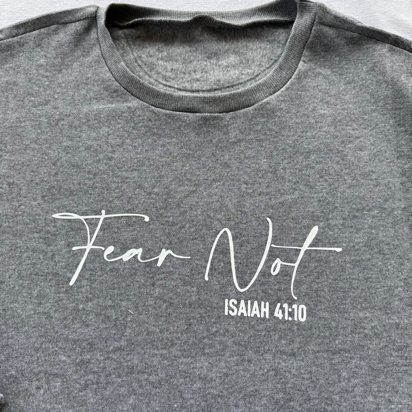 'Fear not' Sweatshirt