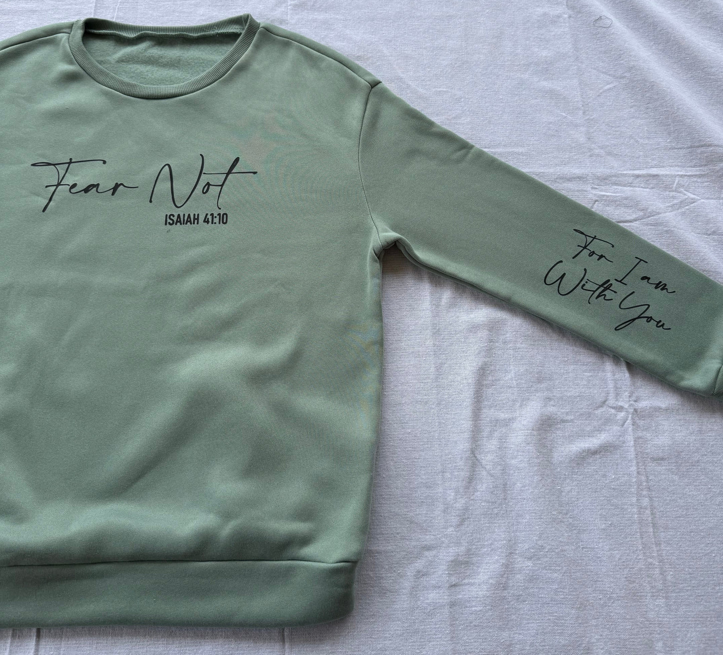 'Fear not' Sweatshirt